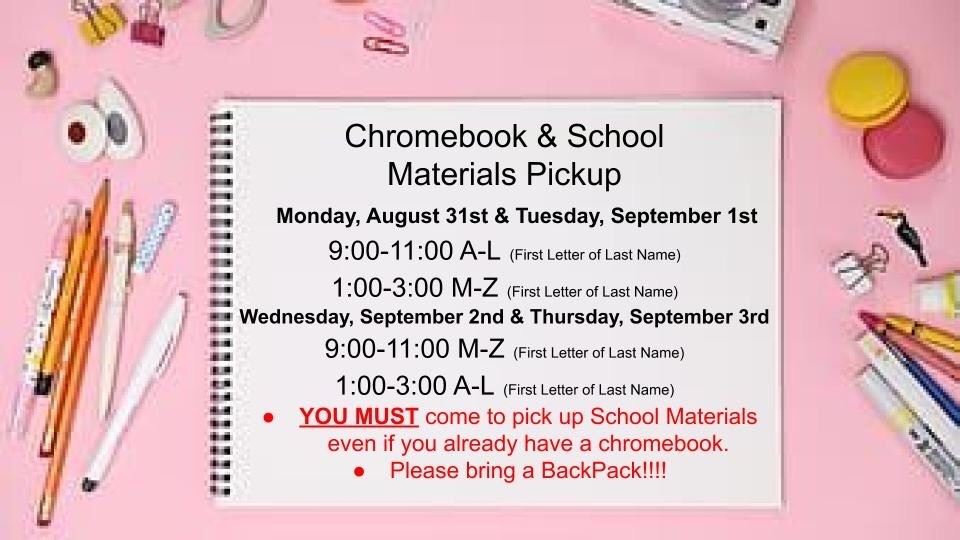 2020 Chrome book & School Materials Pick up Schedule